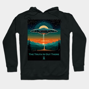 The truth is out there Hoodie